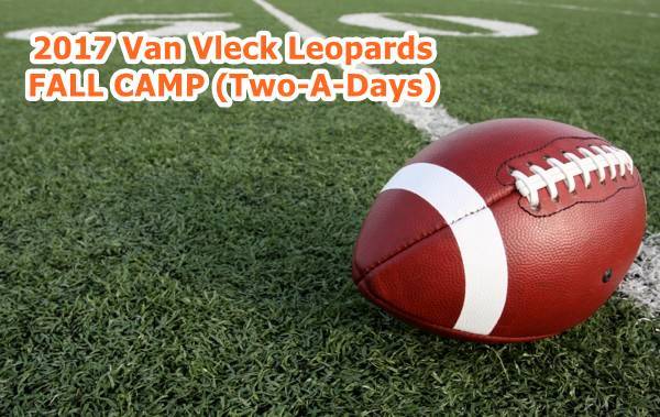 2017 LEOPARDS FALL CAMP (Two-A-Days)