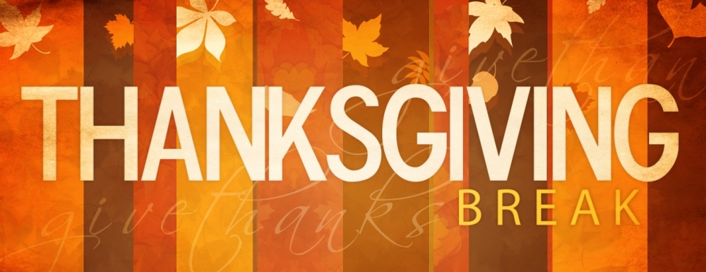 Thanksgiving Break