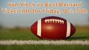 Ticket Info for East Bernard Football Game