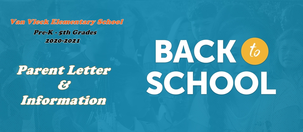 Van Vleck Elementary Parent Letter