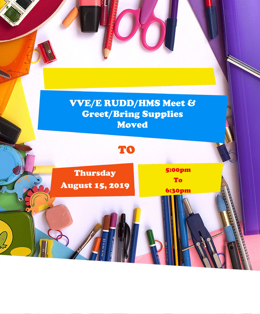 Meet and Greet/Bring Supplies Date Moved To Thursday, August 15, 2019 5:00p.m.-6:30p.m.