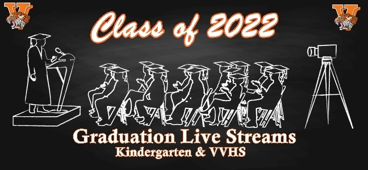 Kindergarten & High School Graduation Live Streams