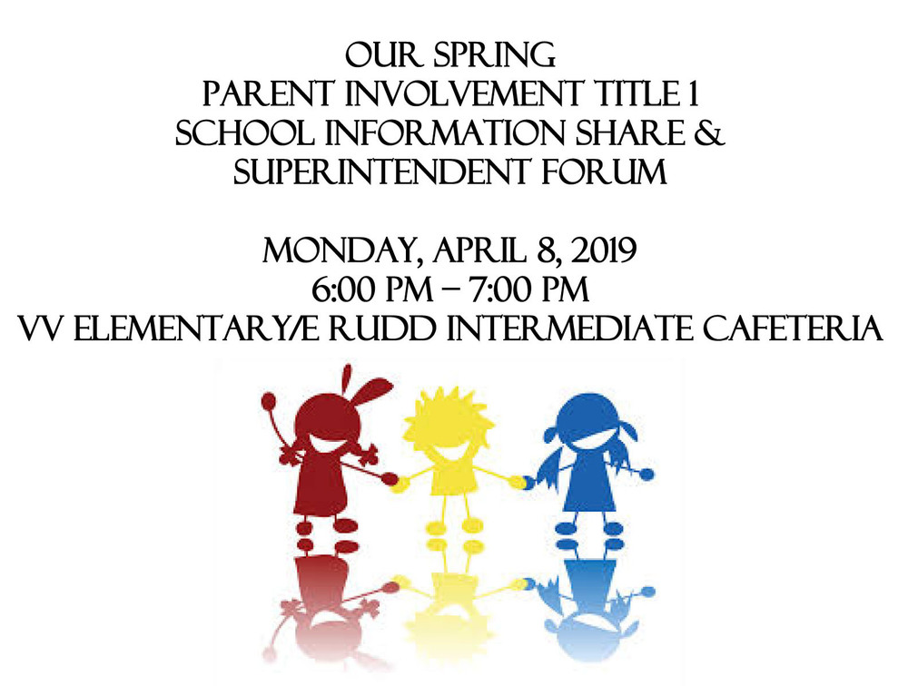 Parent Involvement Meeting Van Vleck Elementary School