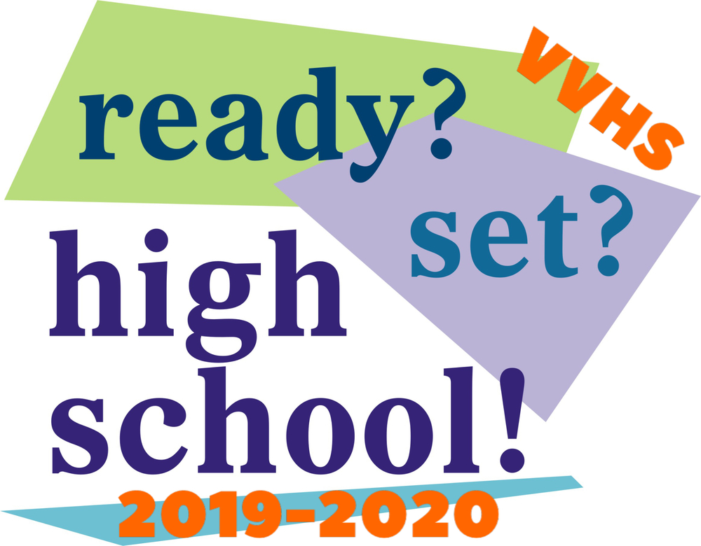 VVHS First Day of School Info