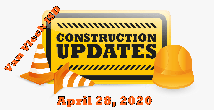VVISD Construction Update - April 28, 2020