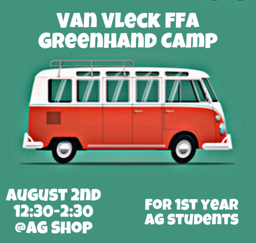 Van Vleck FFA Greenhand Camp