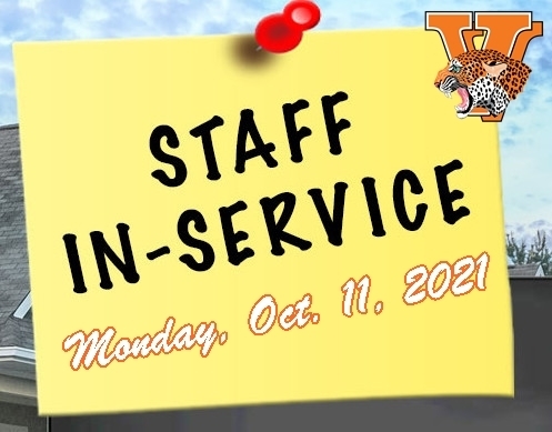Student Holiday/Staff In-Service - Mon., Oct. 11, 2021