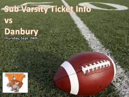Sub Varsity Ticket Info vs Danbury
