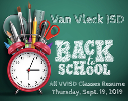 All VVISD Classes Resume Thur., Sept. 19th