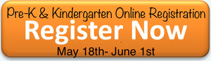 Pre-K & Kindergarten ONLINE REGISTRATION - May 18th-June 1st
