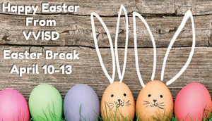 Easter Break (April 10-13)