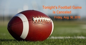 Tonight's Football Game Is Canceled